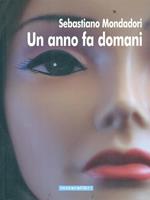 Un anno fa domani