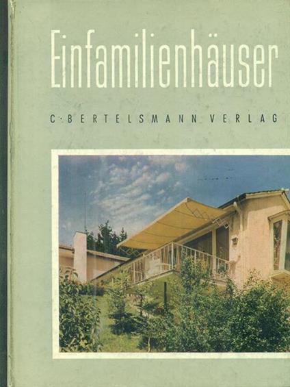 Einfamilienhäuser. 92 Einfamilienhäuser aus dem In- und Ausland - copertina