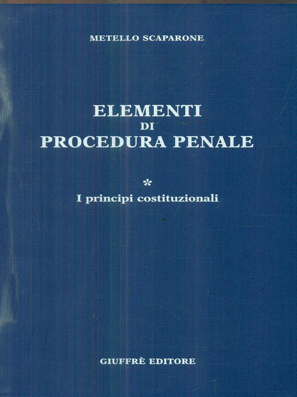 Elementi di procedura penale. Volume 1