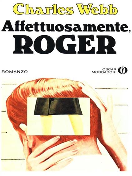 Affettuosamente, Roger - Charles Webb - copertina