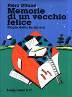Memorie di un vecchio felice