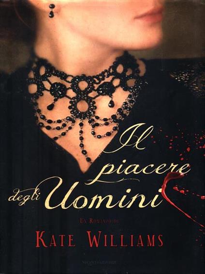Il piacere degli uomini - Kate Williams - copertina