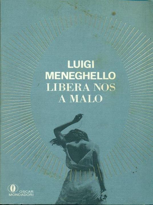 Libera nos a malo - Luigi Meneghello - copertina