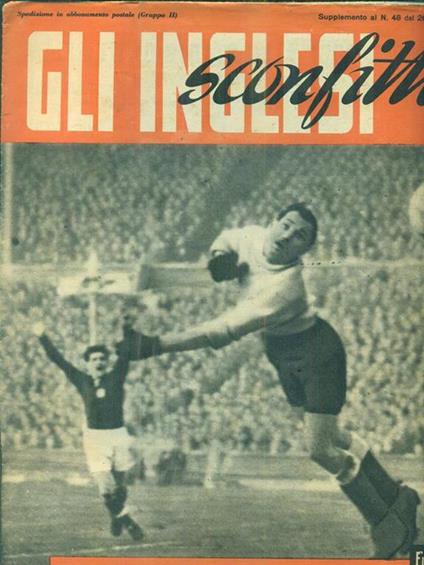 Gli inglesi sconfitti! Supplemento al N. 48 del 26 novembre 1953 - copertina
