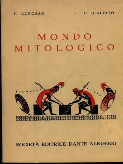Mondo mitologico - Paolo Acrosso - copertina