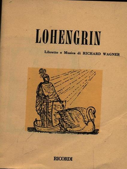 Lohengrin - Richard Wagner - copertina