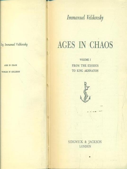 Ages in Chaos. Volume 1. From the Exodus to King Akhnaton - Immanuel Velikovsky - copertina