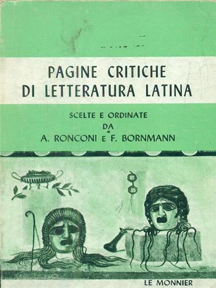 Pagine critiche di letteratura latina - A. Ronconi - copertina