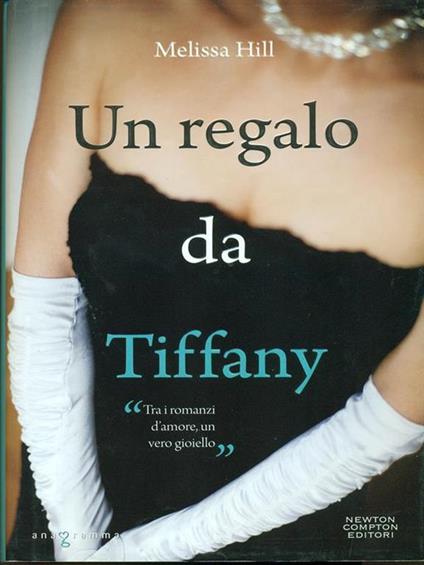 Un regalo da Tiffany - Melissa Hill - copertina