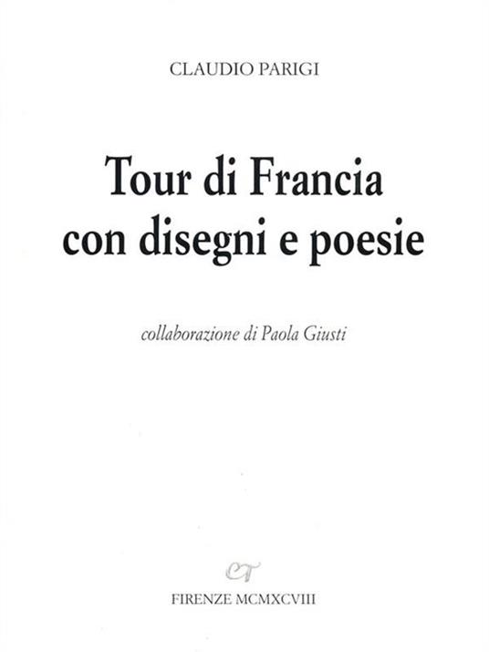 Tour di Francia con disegni e poesie - Claudio Parigi - copertina