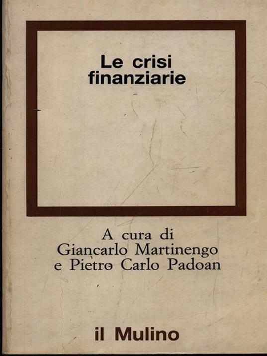 Le crisi finanziarie - copertina
