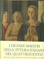 I Grandi Maestri della Pittura Italiana del Quattrocento