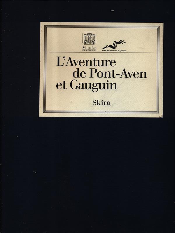 L' aventure de Pont-Aven et Gauguin