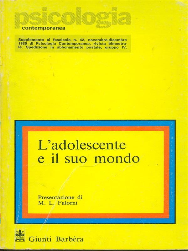 L' adolescente e il suo mondo
