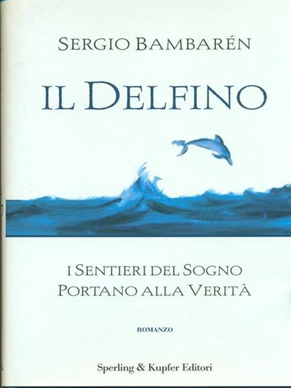 Il delfino - Sergio Bambarén - copertina