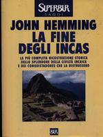 La fine degli Incas