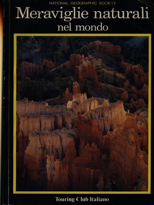 Meraviglie naturali nel mondo