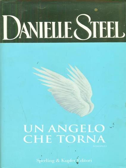 Un angelo che torna - Danielle Steel - copertina