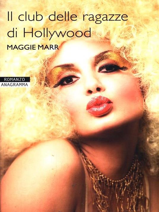 Il club delle ragazze di Hollywood - Maggie Marr - copertina