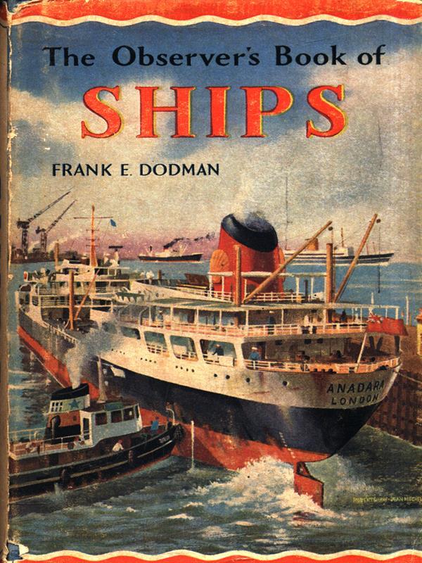 The Observer's Book of Ships