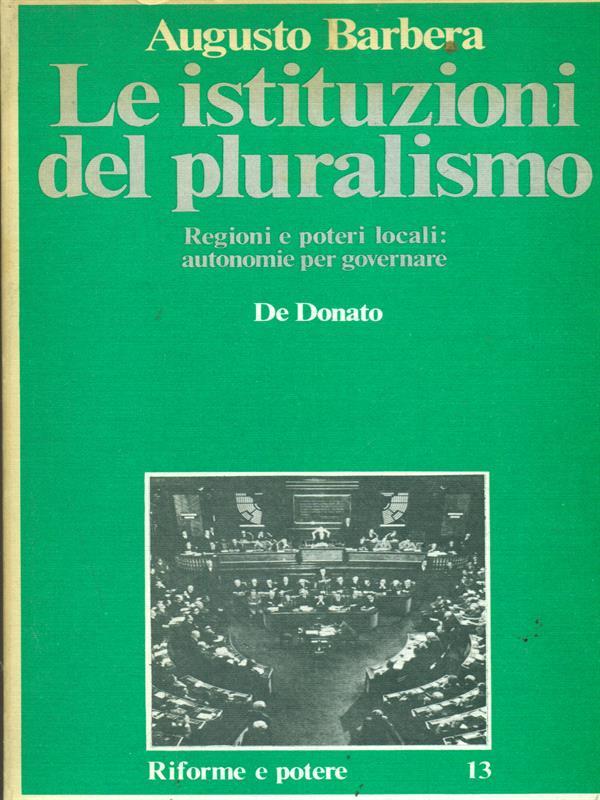Le istituzioni del pluralismo