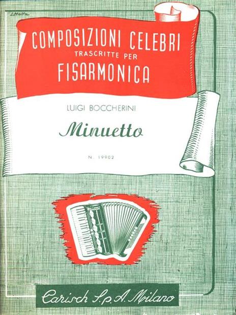 Composizioni celebri trascritte per Fisarmonica: Minuetto N. 19902 - Luigi Boccherini - 3