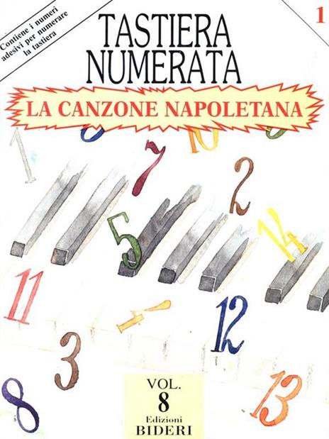 Tastiera numerata. La canzone napoletana. Vol. 8 - 2