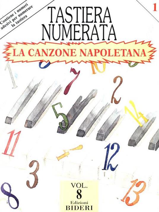 Tastiera numerata. La canzone napoletana. Vol. 8 - 2