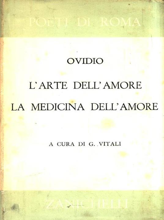 L' arte dell'amore - La medicina dell'amore - P. Nasone Ovidio - copertina