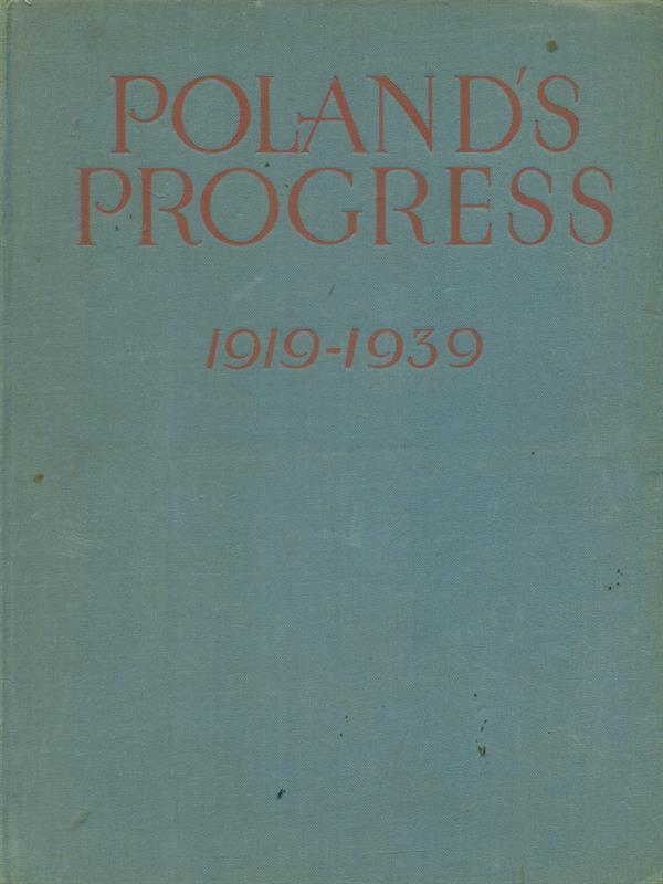 Poland's progress 1919-1939
