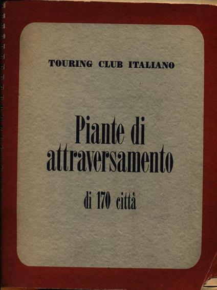 Piante di attraversamento di 170 città - copertina