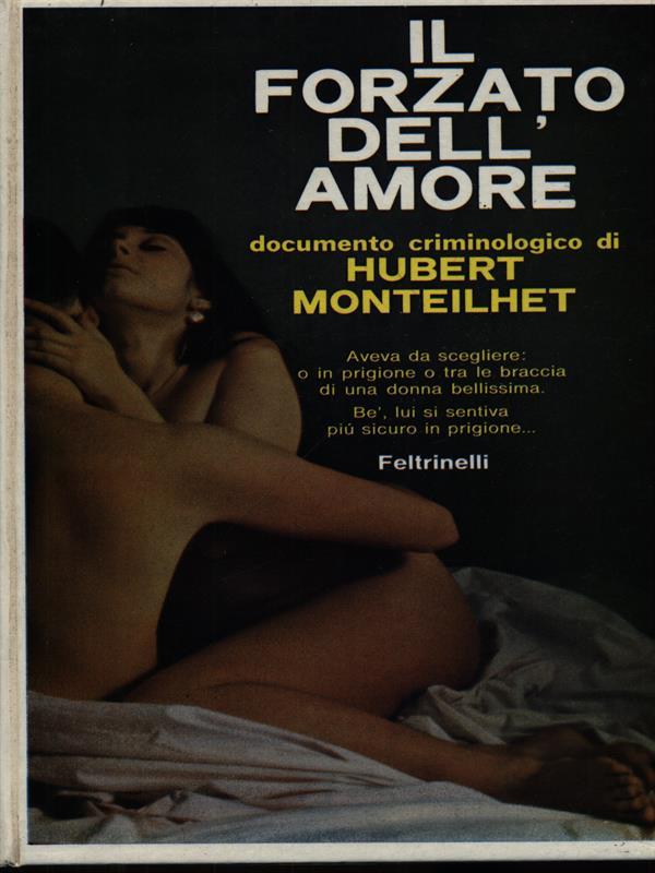 Il forzato dell'amore