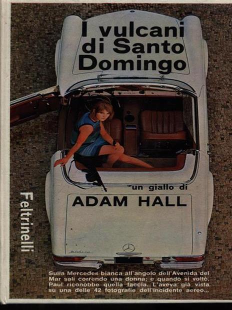 I vulcani di Santo Domingo - Adam Hall - 2