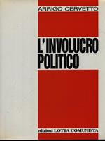 L' involucro politico