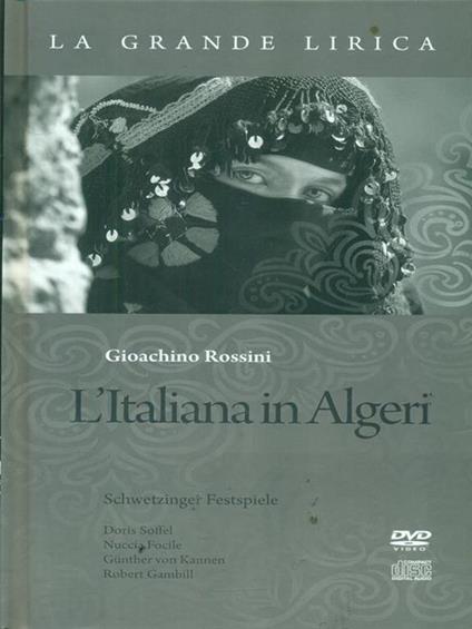 L' italiana in Algeri. Libro + CD + DVD - copertina