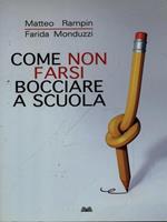 Come non farsi bocciare a scuola