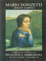 Mario Donizetti. Disegni e dipinti. Catalogo della mostra 1983