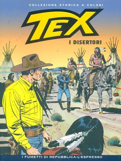 Tex 74 I disertori - Gianluigi Bonelli - copertina