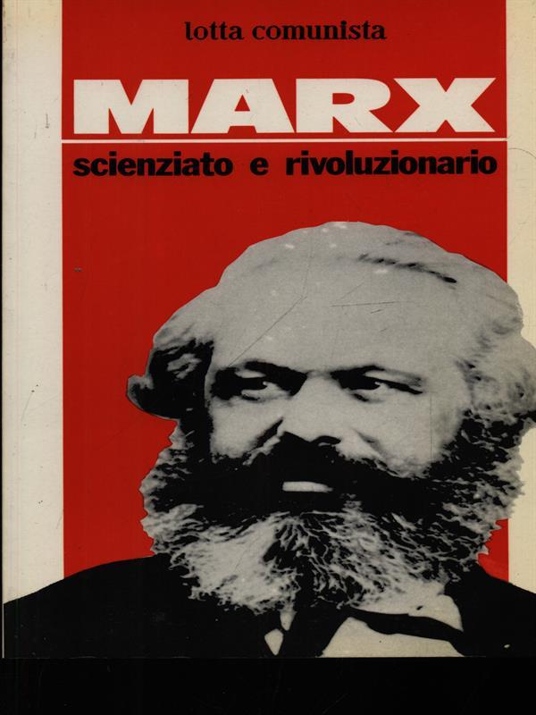 Marx Scienziato E Rivoluzionario