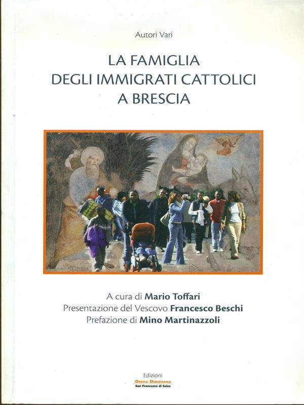La famiglia degli immigrati cattolici a Brescia