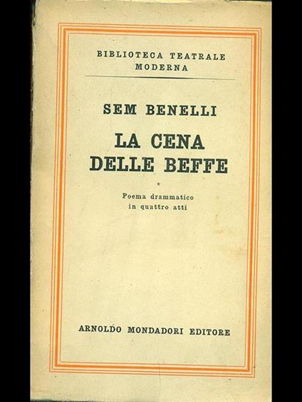 La cena delle beffe - Sem Benelli - copertina