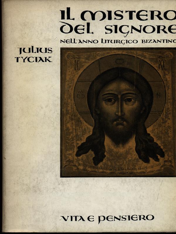 Il mistero del Signore