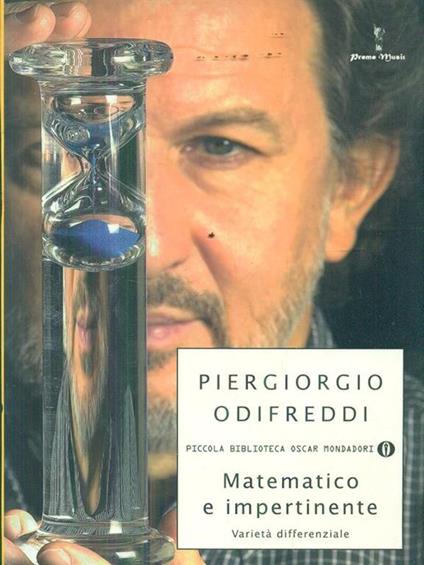 Matematico e impertinente. Varietà differenziale. Con DVD - Piergiorgio Odifreddi - copertina