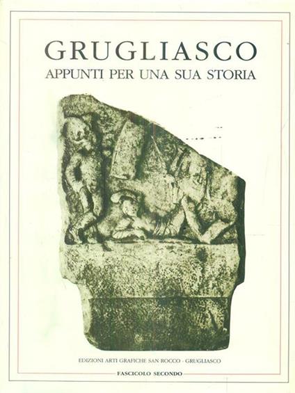 Grugliasco. Appunti per una sua storia. Fascicolo secondo - copertina
