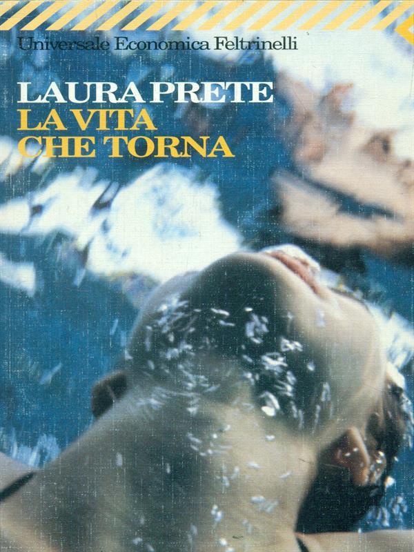 La vita che torna