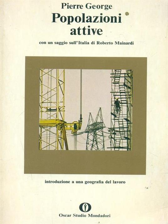 Popolazioni attive - Pierre George - copertina