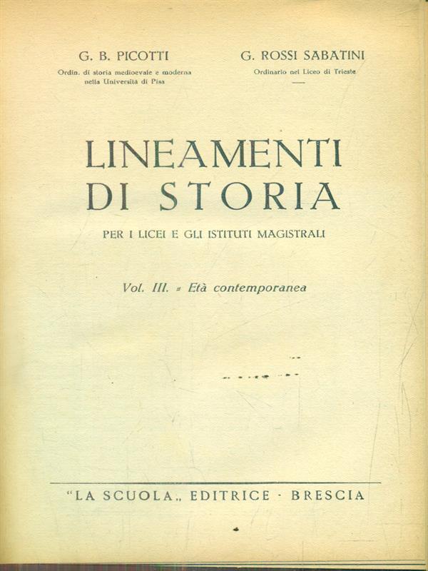 Lineamenti di storia. Vol III Età contemporanea