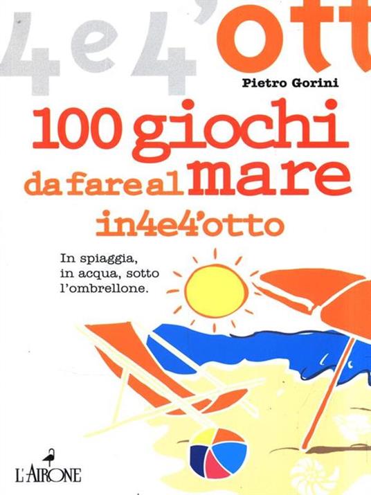 100 Giochi da fare al mare - Pietro Gorini - copertina
