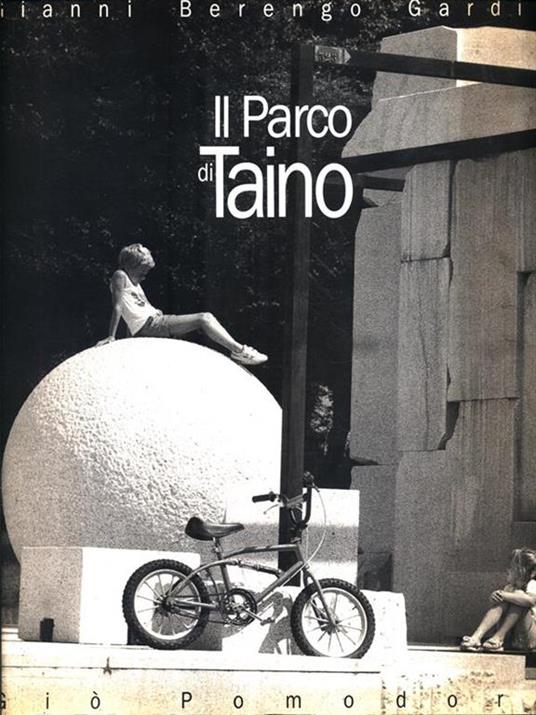 Il Parco di Taino - Gianni Berengo Giardin - copertina