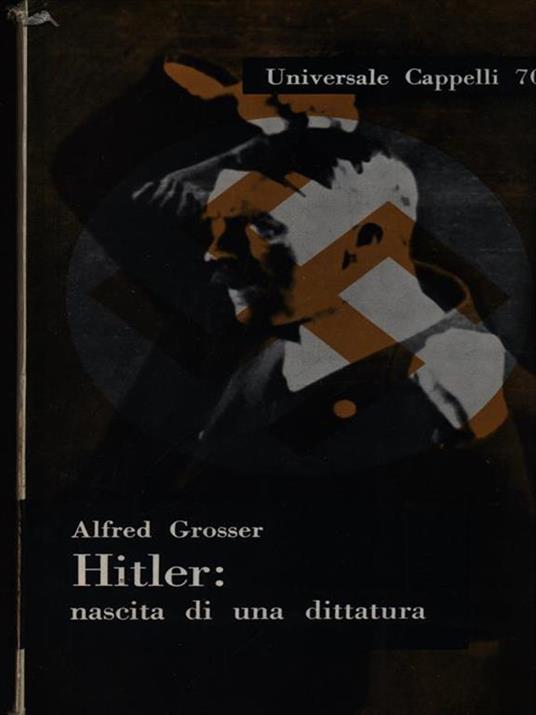 Hitler: nascita di una dittatura - Alfred Grosser - copertina